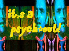 It's a Psych-Out! with Trace Reddell