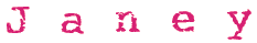 Janey